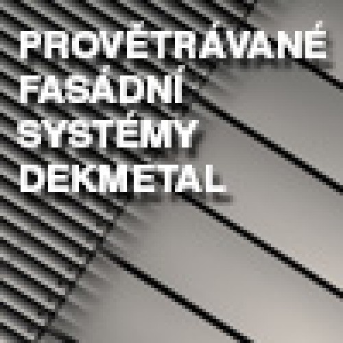 NOVOSTAVBA ADMINISTRATIVNÍ BUDOVY S VYUŽITÍM SYSTÉMU DEKMETAL